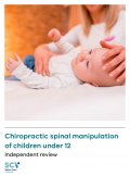 Australian Government Inquiry Recommends Ban on Spinal Manipulation of Children Under 12 - Recommends Penalties for Related Advertising Offenses as high as $220,000.00