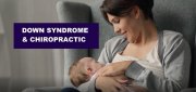 New Research on Down Syndrome & Chiropractic